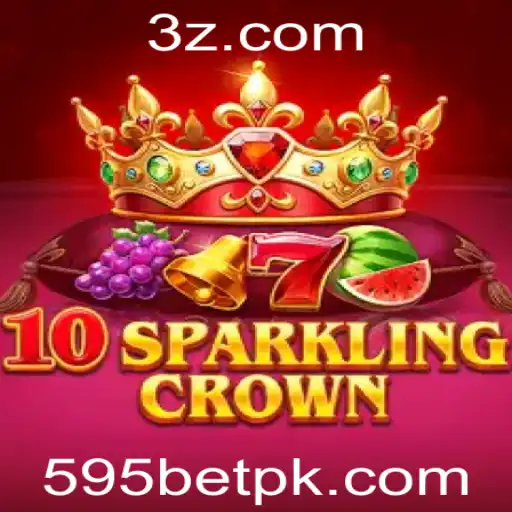 Descubra o Fascinante Jogo 10SparklingCrown: Regras e Estratégias em Destaque