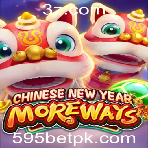 Descubra a Emoção do Jogo CHINESENEWYEARMOREWAYS com a Oportunidade 595 Bet